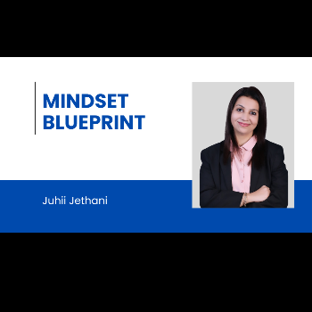Transforming Mindsets: Kavita's Journey to Success with Mindset Blueprint