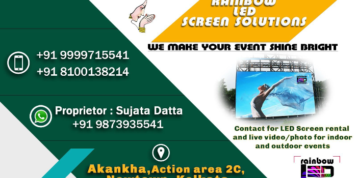 RAINBOW LED SCREEN SOLUTIONS - RAINBOW LED SCREEN SOLUTIONS in TUFANGANJ NEW TOWN
