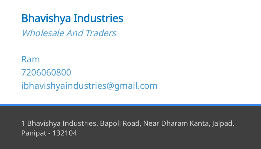 BHAVISHYA INDUSTRIES - BHAVISHYA INDUSTRIES in PANIPAT