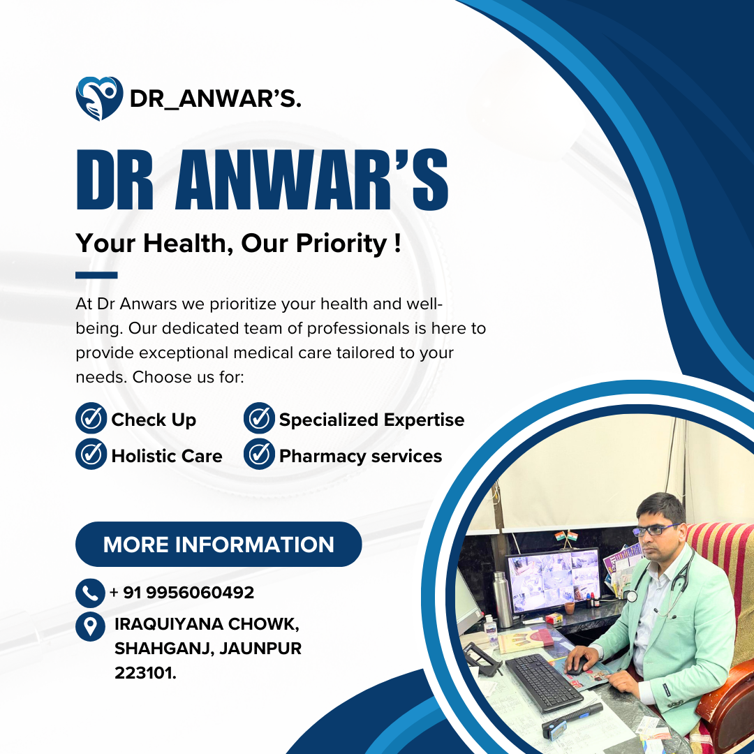 Dr Anwar Mutli Speciality Homeopathic Clinic - Gallery in JAUNPUR