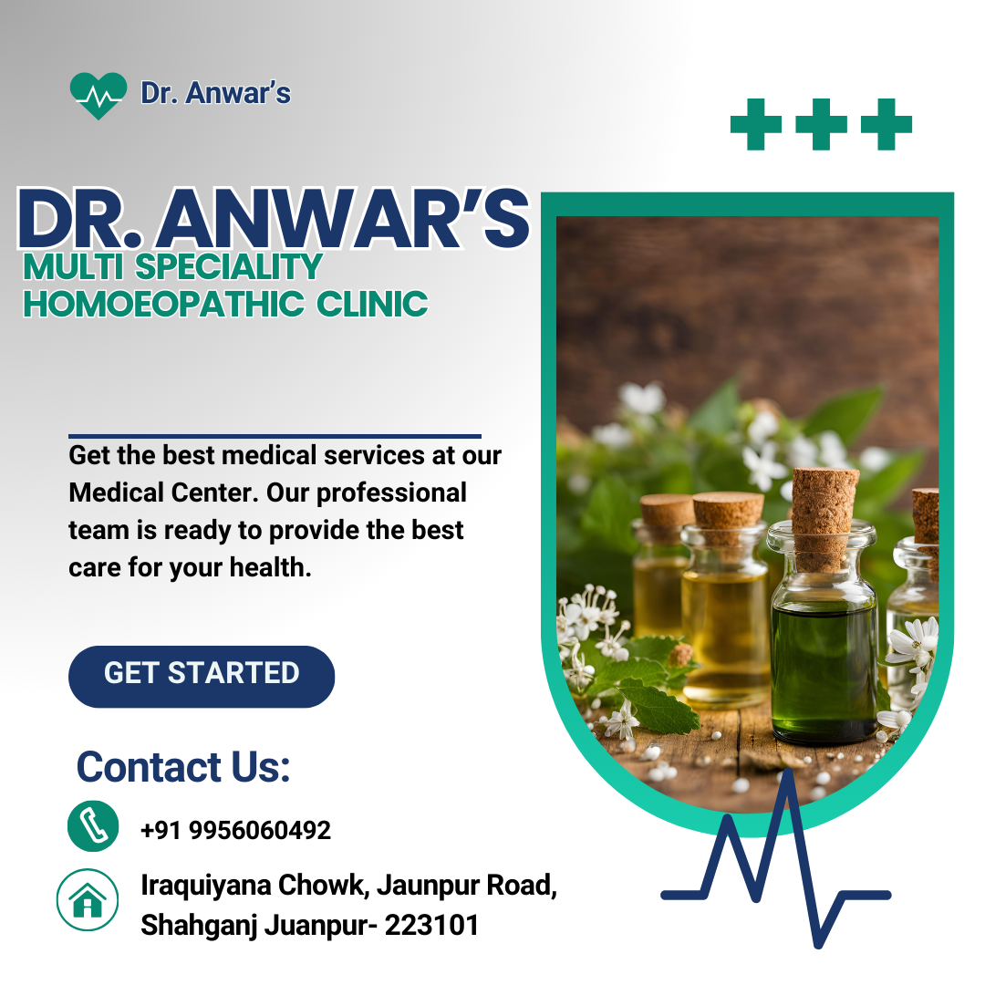 Dr Anwar Mutli Speciality Homeopathic Clinic - Gallery in JAUNPUR