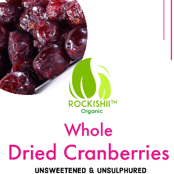 DRY FRUITS - Rockishii Unsweetened Dried Cranberries 500g in Srinagar