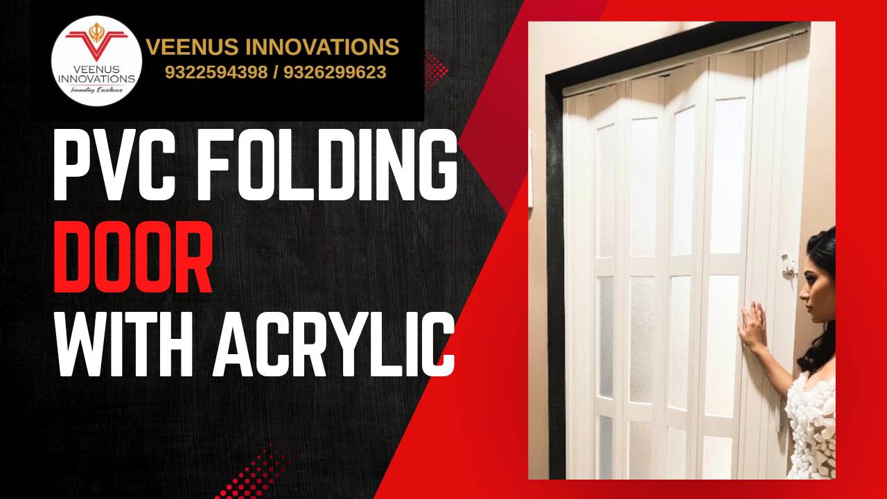 PVC Folding Door with Acrylic Slots designed for stylish interiors in Thane — features a modern design and space-saving funct