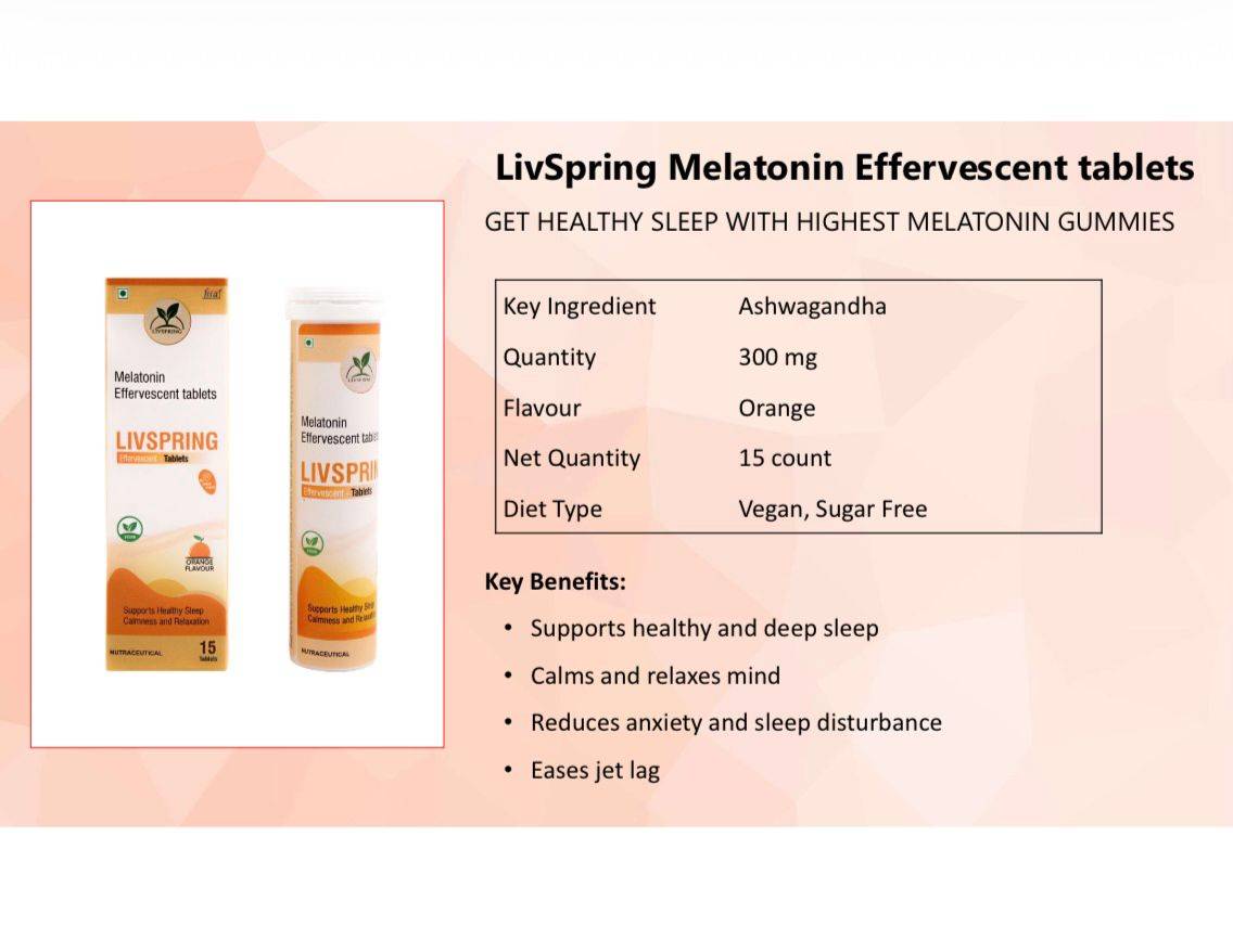 Effervescent LivSpring Melatonin Tablets designed for promoting healthy sleep, featuring ashwagandha, available in New Delhi.
