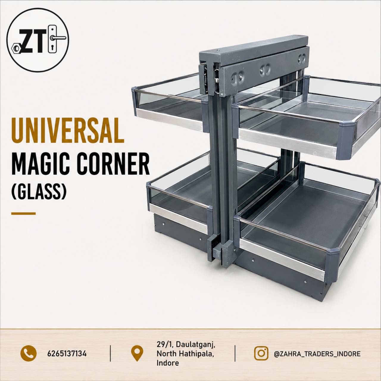 ZAHRA TRADERS - Glass Universal Magic Corner in INDORE