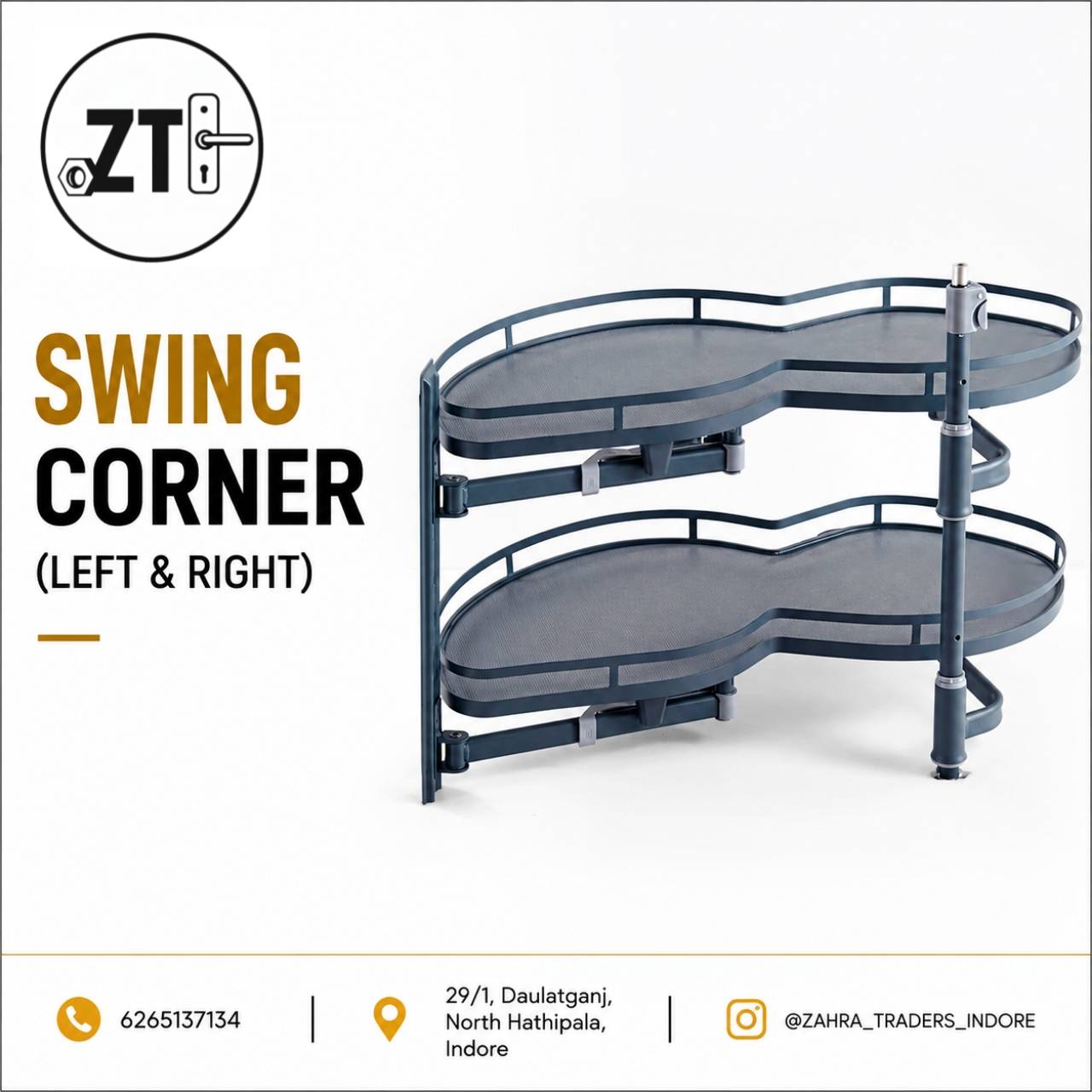 ZAHRA TRADERS - Swing Corner in INDORE